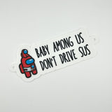 Baby Among Us Signage x PopPrints